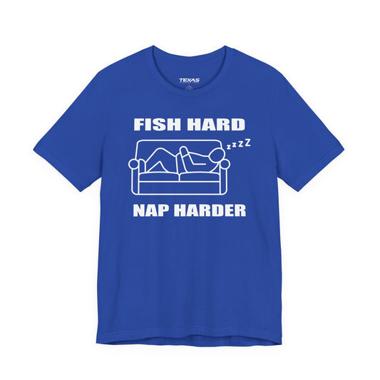 Texas Rigged Tees Fish Hard, Nap Harder — Unisex Cotton Tee
