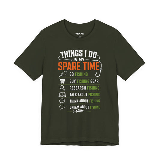 Texas Rigged Tees Things I Do in My Spare Time — Unisex Cotton Tee