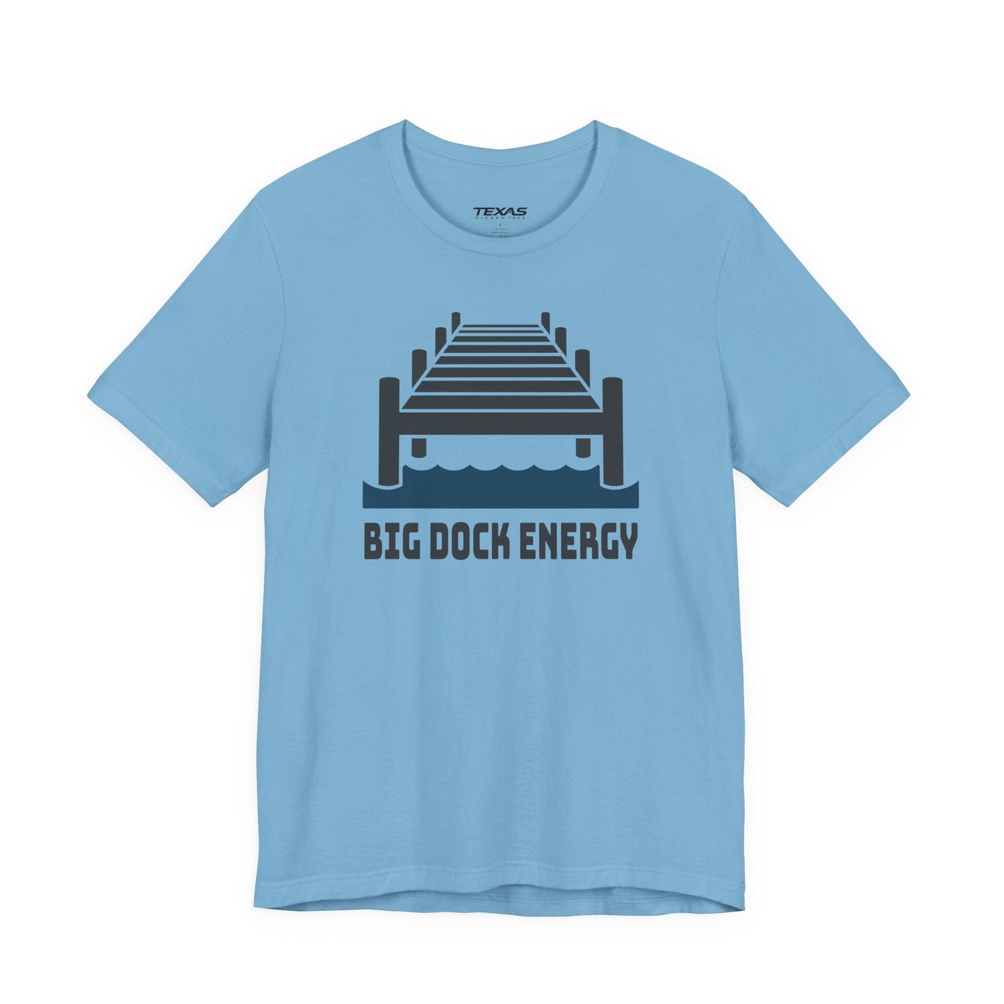 Texas Rigged Tees Big Dock Energy — Unisex Cotton Tee