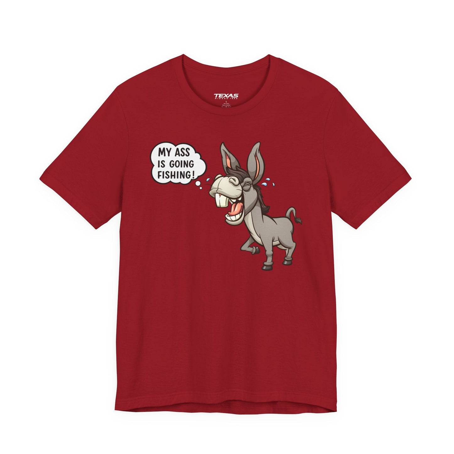 Texas Rigged Tees My Ass Is Going Fishing — Unisex Cotton Tee