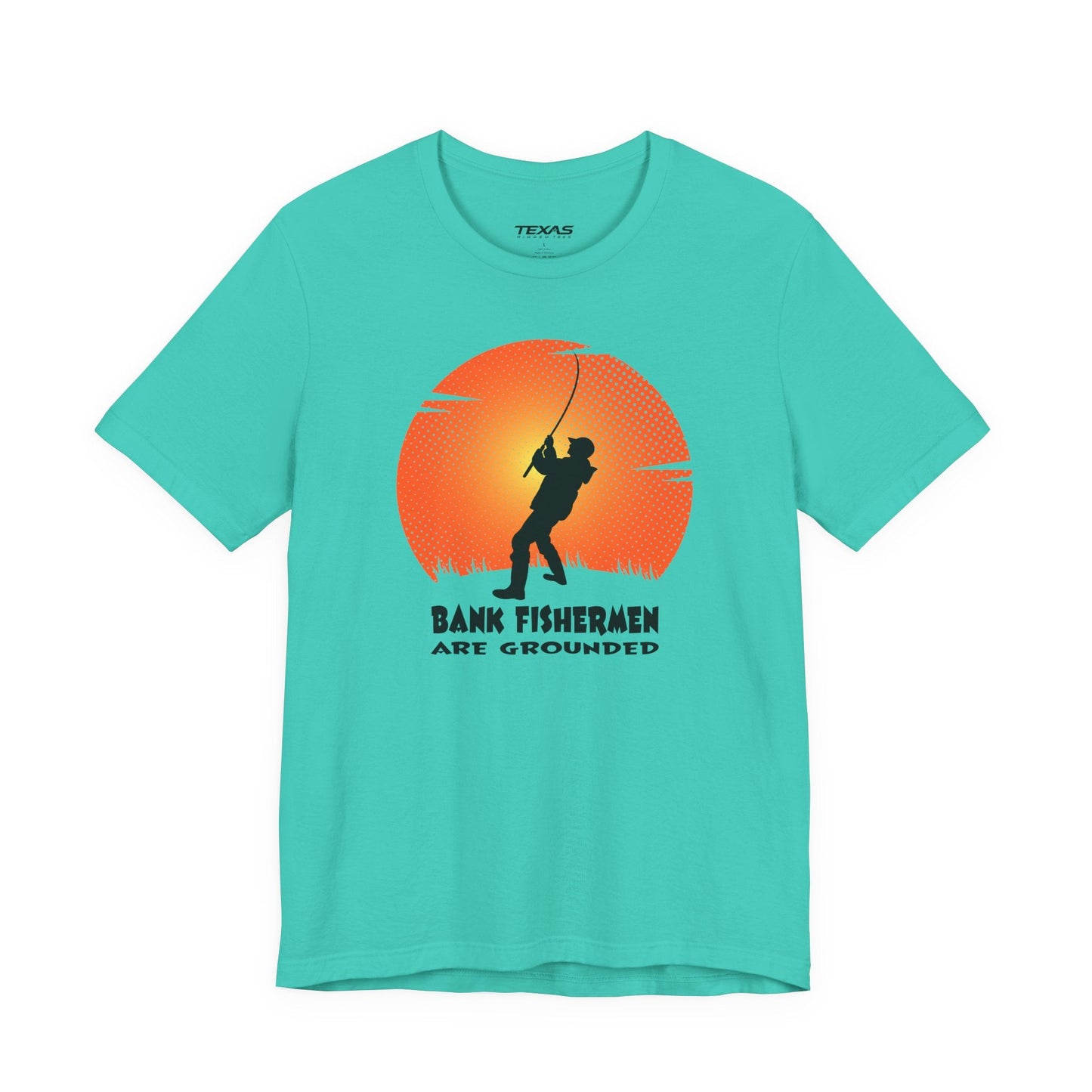 Texas Rigged Tees Bank Fishermen Are Grounded — Unisex Cotton Tee