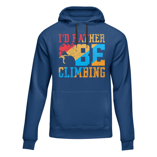Outdoorzees Climbing I'd Rather Be Climbing Unisex Hoodie