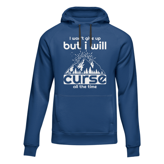 Outdoorzees Hiking I Won't Give Up But I Will Curse Adult Fleece Hoodie