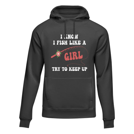 Outdoorzees I Fish Like A Girl Unisex Hoodie