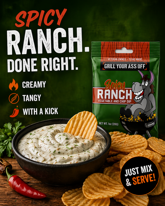 Grill Your Ass Off Spicy Ranch Dip