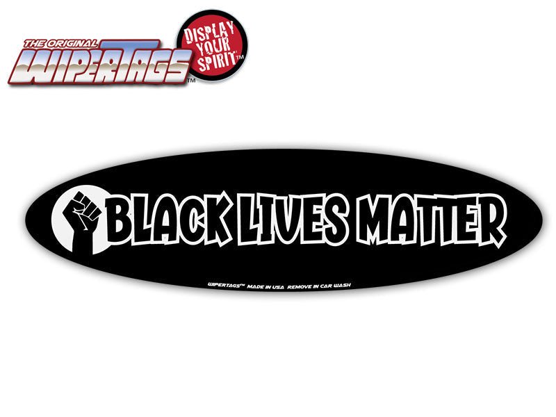 Black Lives Matter WiperTags - Angler's Pro Tackle & Outdoors