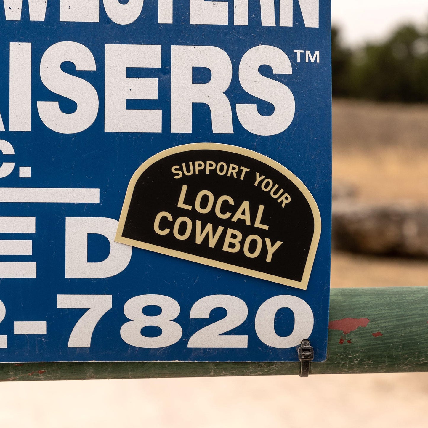 Cowboy Cool Support Your Local Cowboy Sticker - Angler's Pro Tackle & Outdoors
