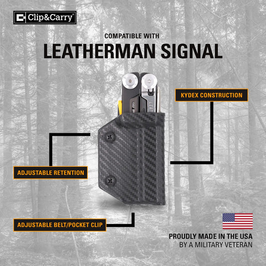 Clip & Carry Kydex Sheath for the Leatherman Signal