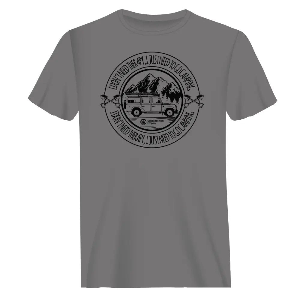 Outdoorzees I Don't Need Therapy T-Shirt for Men