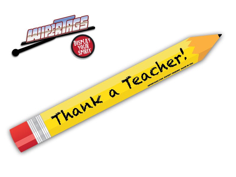 Thank a Teacher Pencil WiperTag - Angler's Pro Tackle & Outdoors