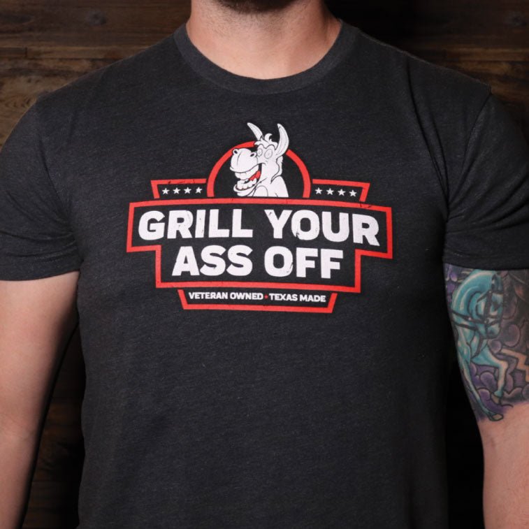 Grill Your Ass Off The General T-Shirt