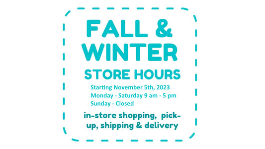 Winter Store Hours Go Into Effect 11/5/2023