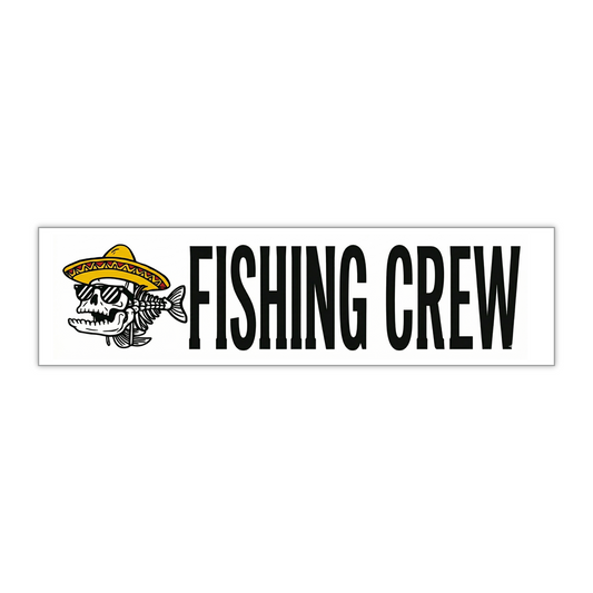 Pinche Gringo Fishing Crew Bumper Sticker
