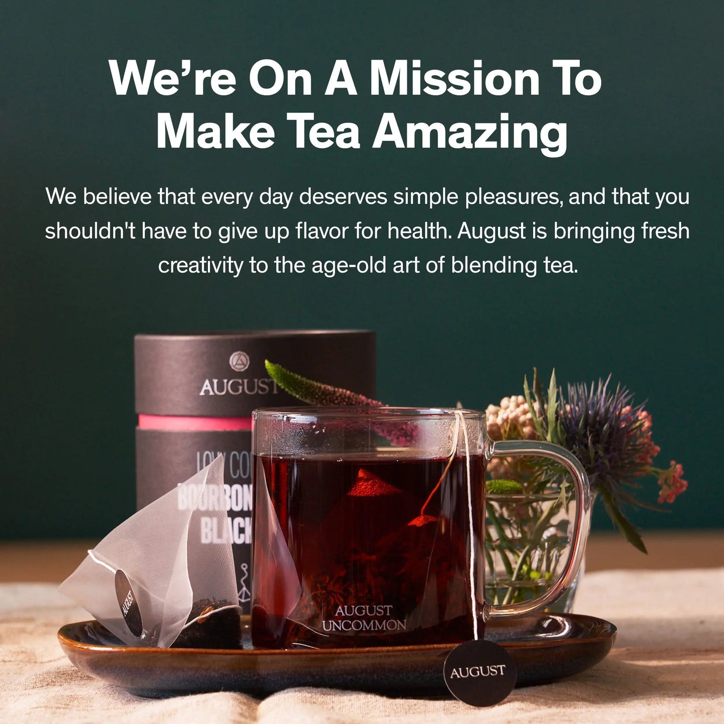 August Uncommon Tea Low Country - Bourbon Sugar Black Tea