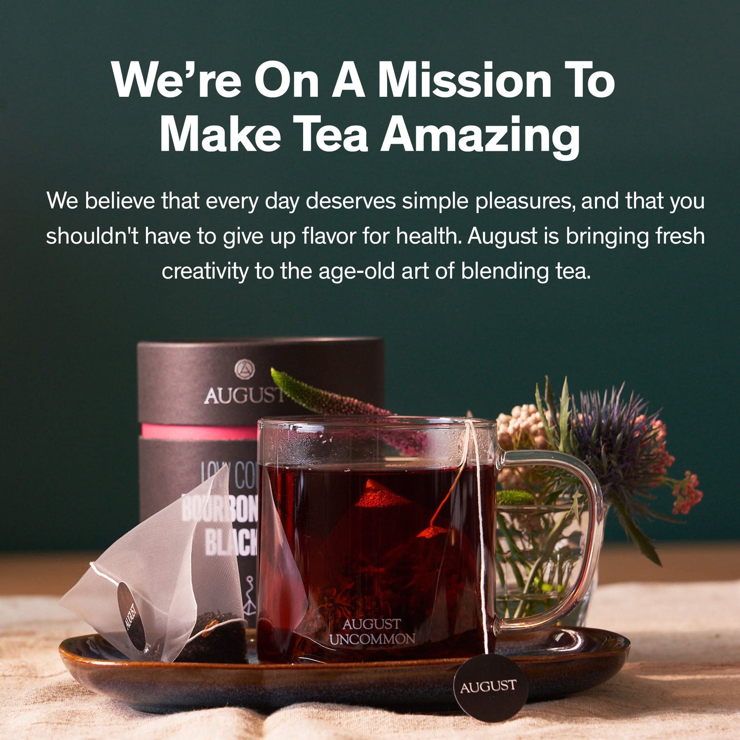 August Uncommon Tea Low Country - Bourbon Sugar Black Tea