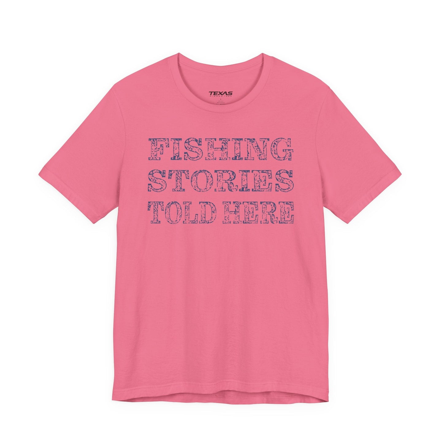 Texas Rigged Tees Fishing Stories Told Here — Unisex Cotton Tee