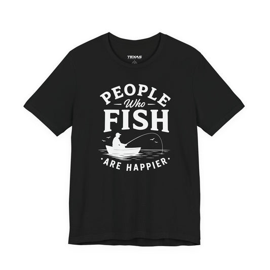 Texas Rigged Tees People Who Fish Are Happier — Unisex Cotton Tee
