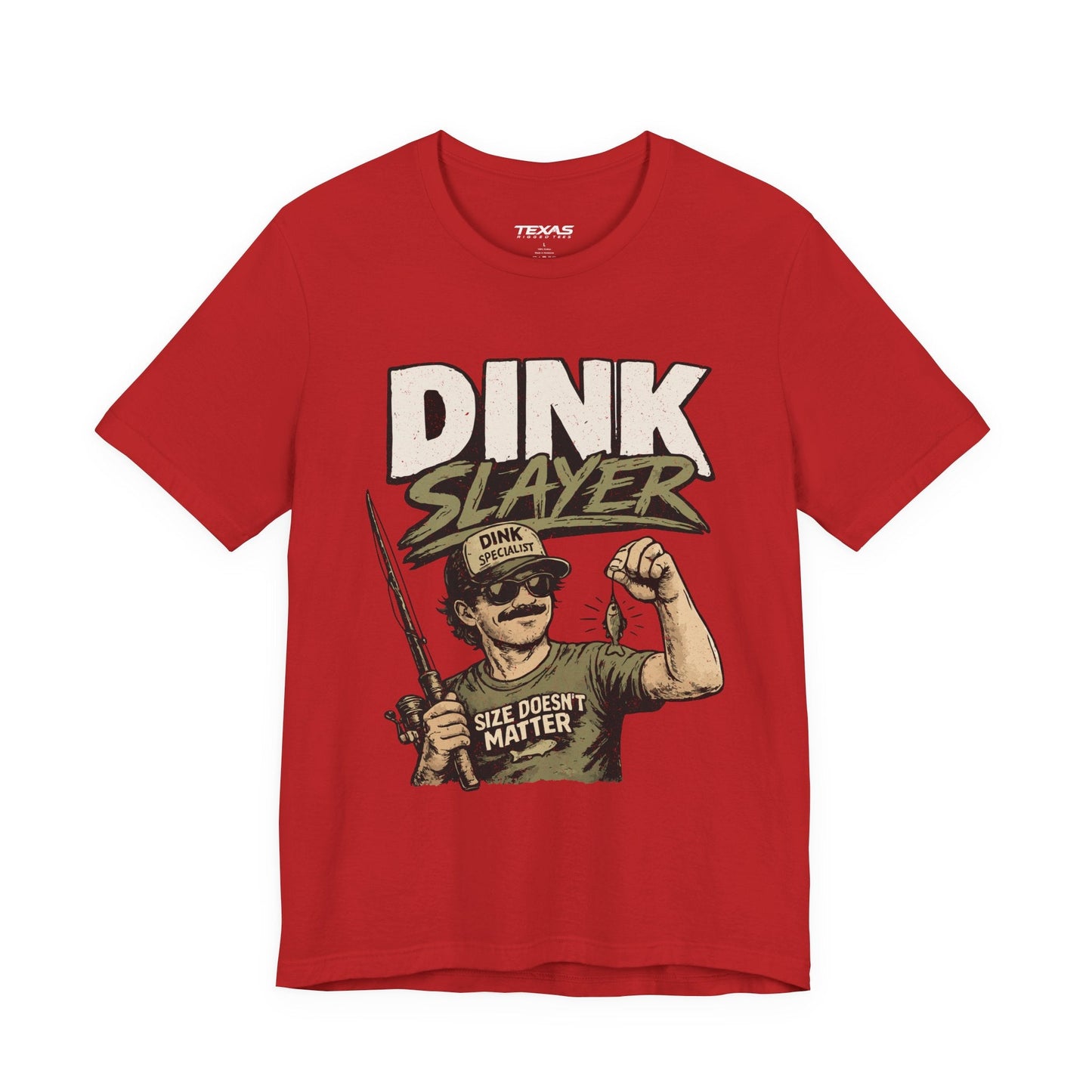 Texas Rigged Tees Dink Slayer — Unisex Cotton Tee