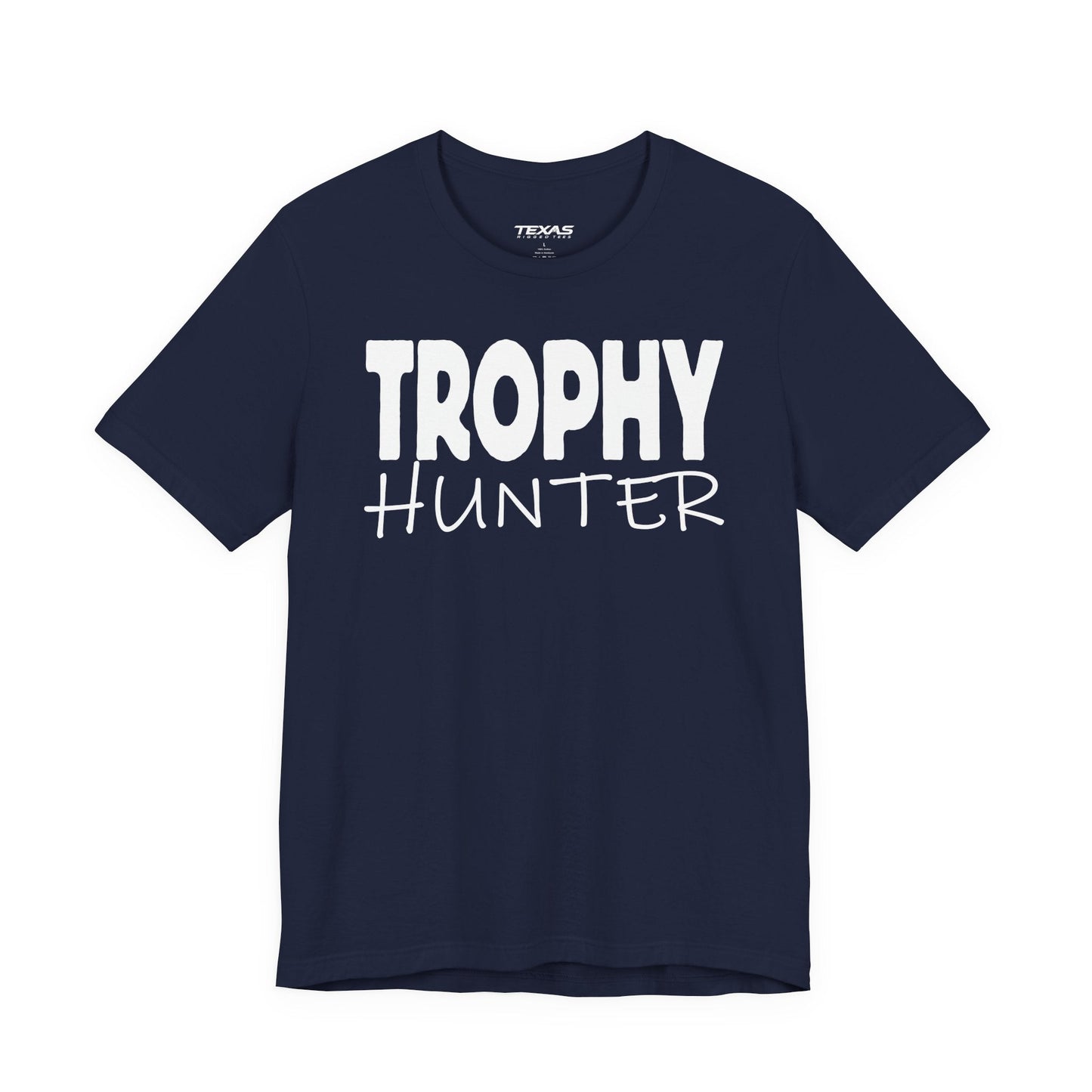 Texas Rigged Tees Trophy Hunter — Unisex Cotton Tee