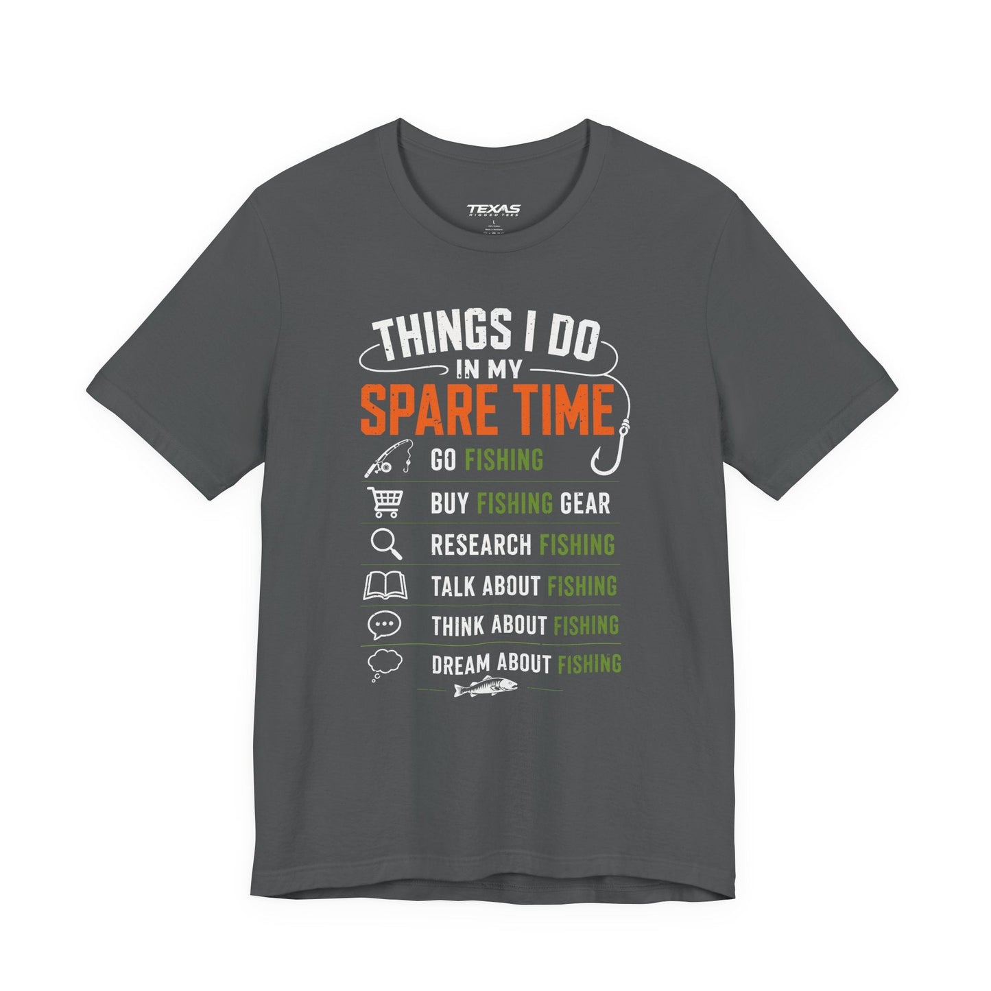Texas Rigged Tees Things I Do in My Spare Time — Unisex Cotton Tee