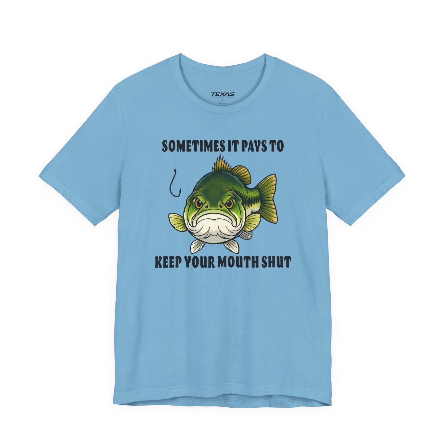 Texas Rigged Tees Sometimes It Pays to Keep Your Mouth Shut — Unisex Cotton Tee