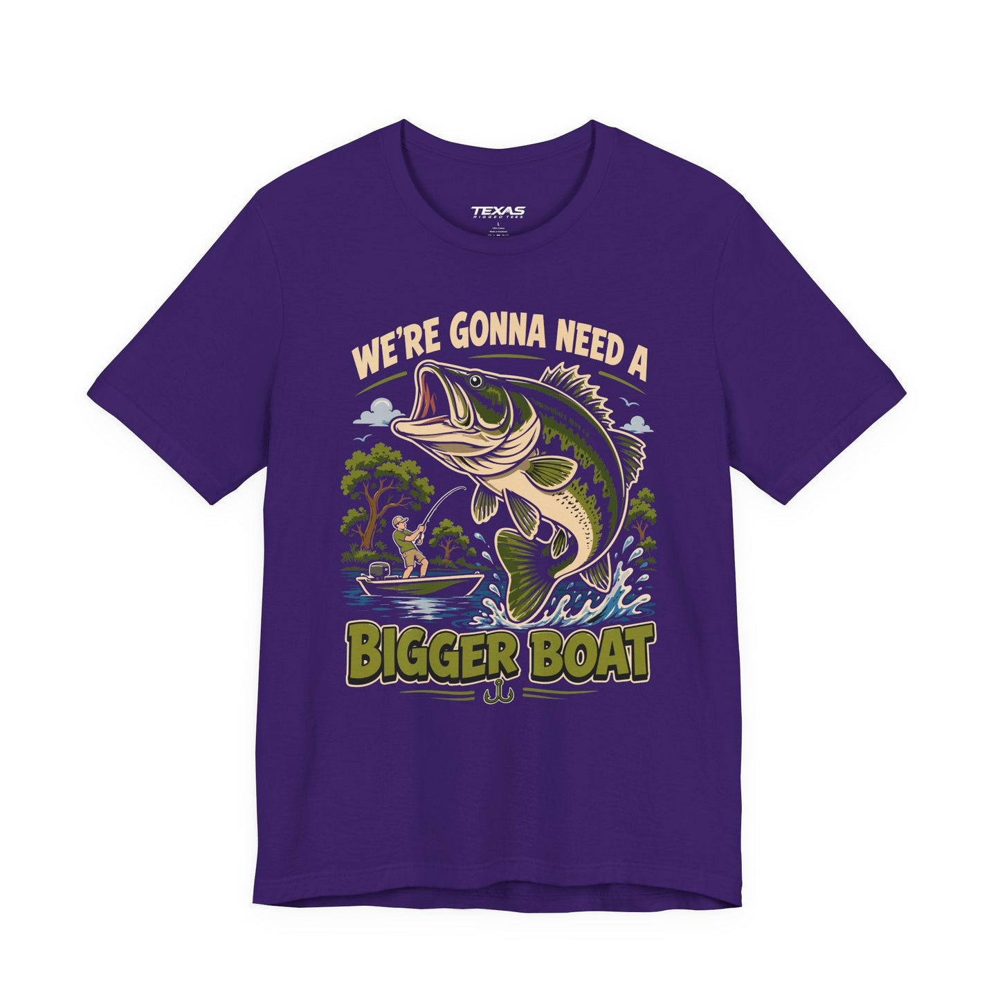 Texas Rigged Tees We’re Gonna Need a Bigger Boat  — Unisex Cotton Tee