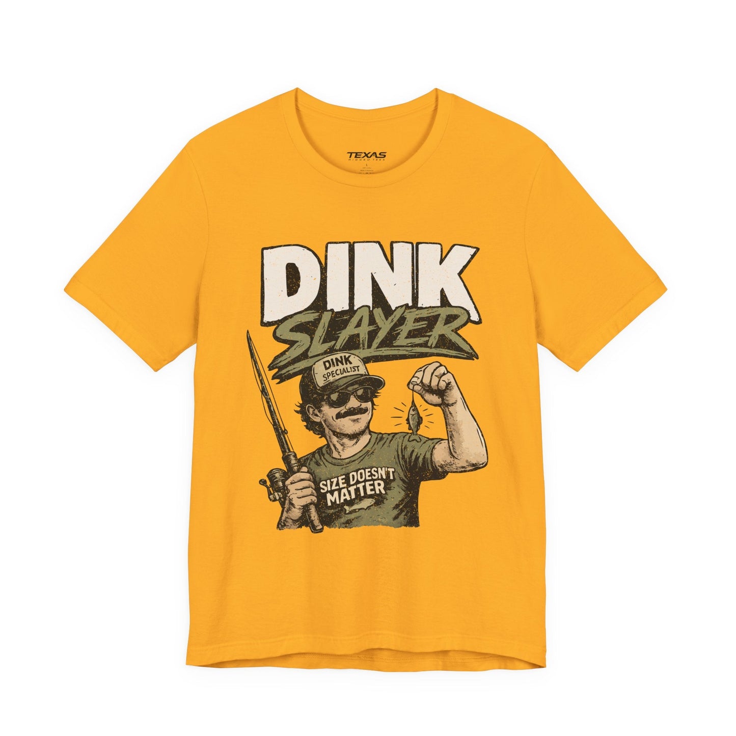 Texas Rigged Tees Dink Slayer — Unisex Cotton Tee