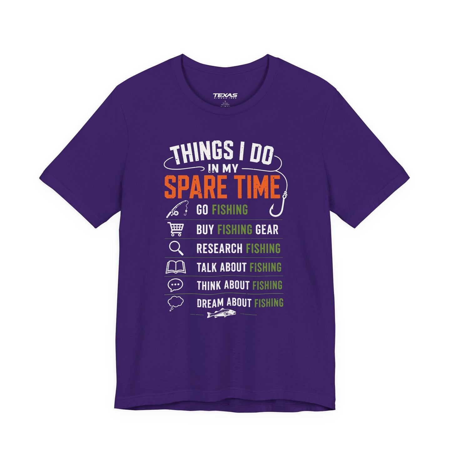 Texas Rigged Tees Things I Do in My Spare Time — Unisex Cotton Tee