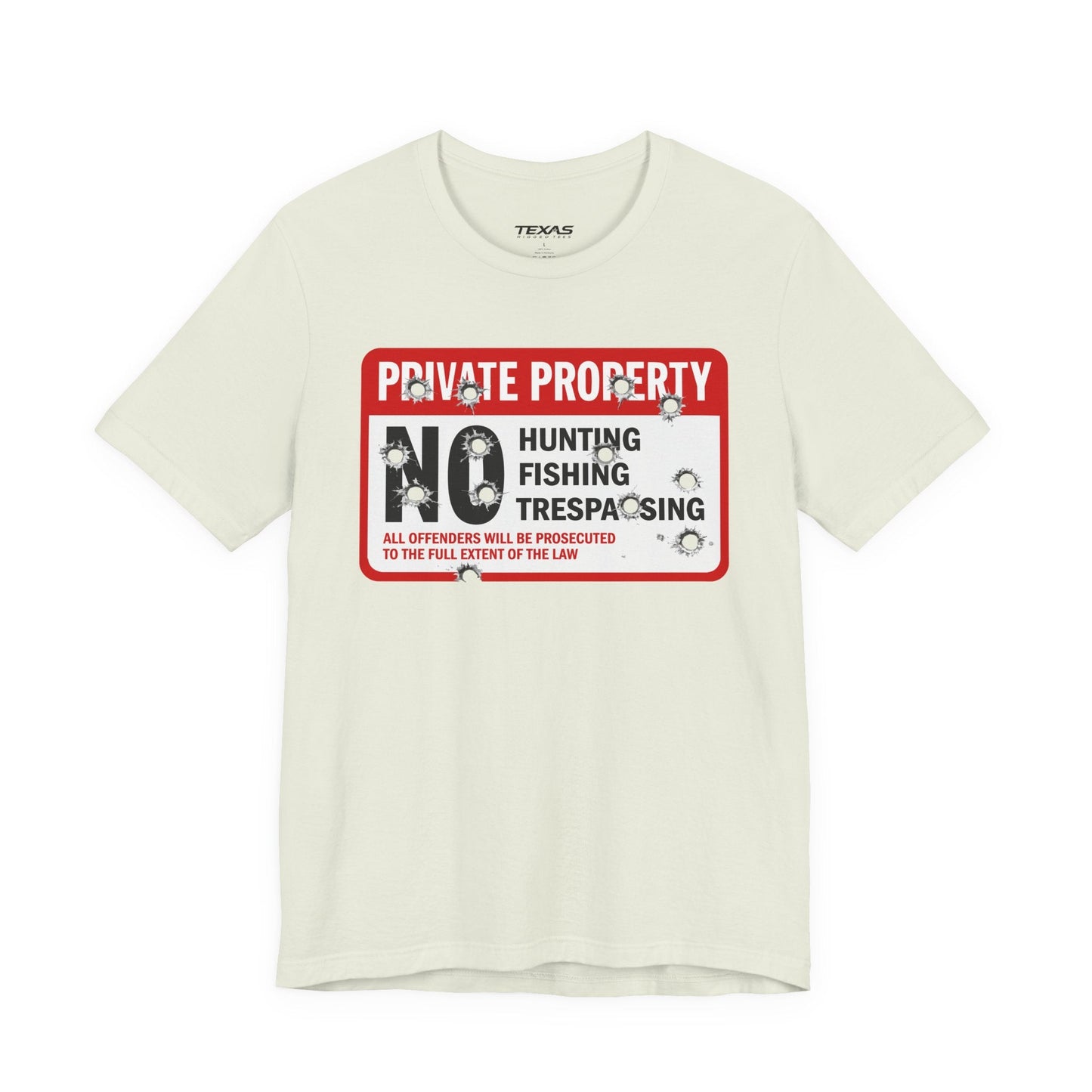 Texas Rigged Tees Private Property — Unisex Cotton Tee