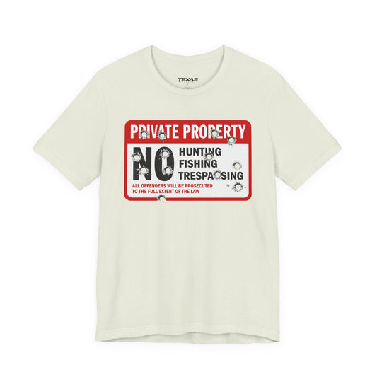Texas Rigged Tees Private Property — Unisex Cotton Tee