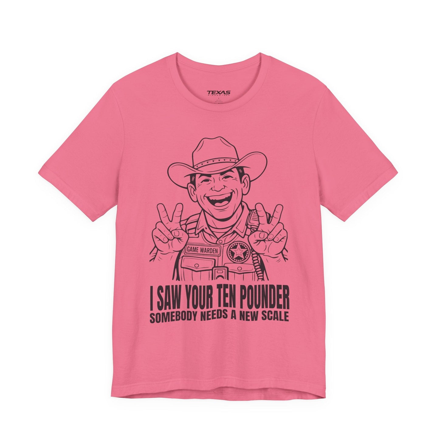 Texas Rigged Tees I Saw Your Ten Pounder — Unisex Cotton Tee