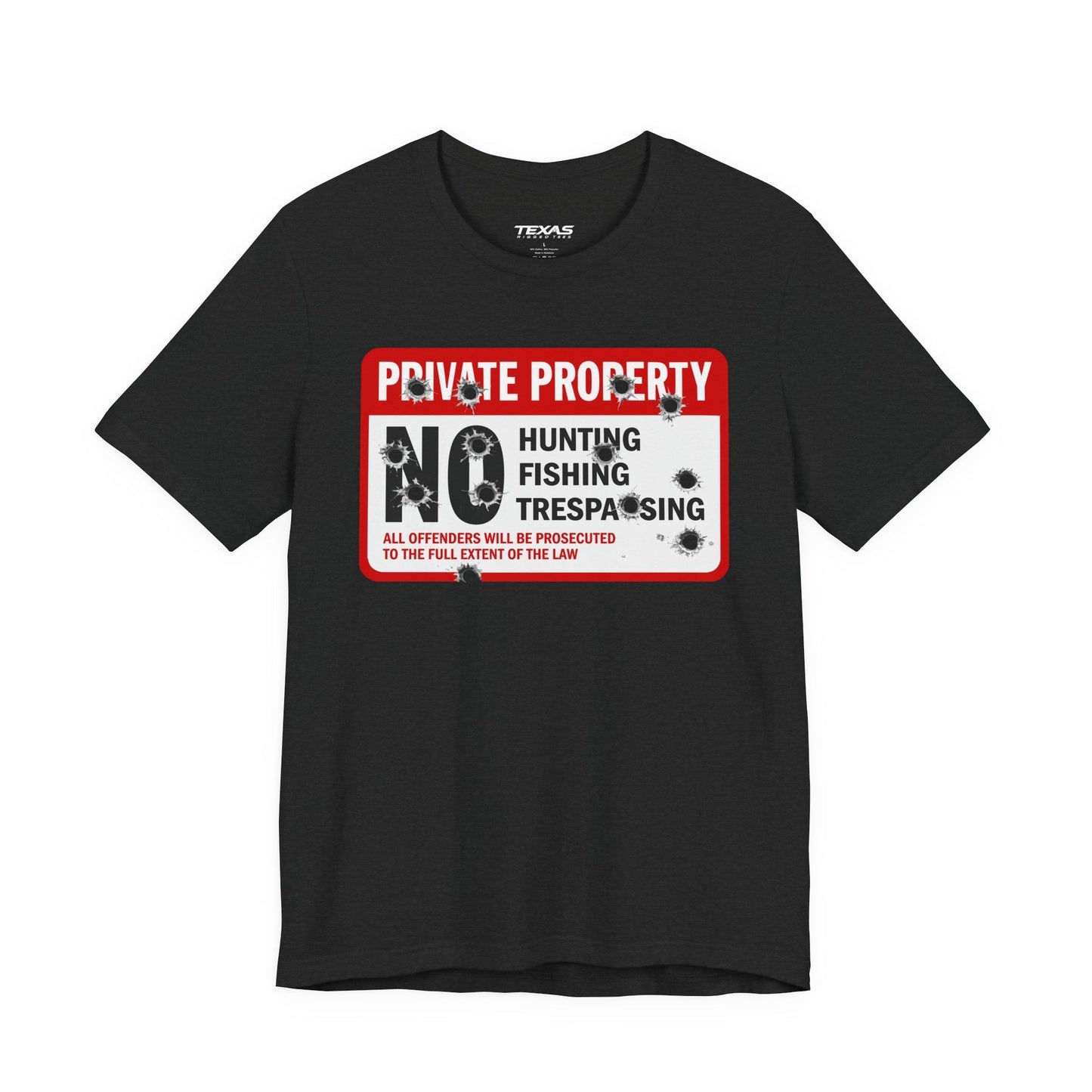 Texas Rigged Tees Private Property — Unisex Cotton Tee