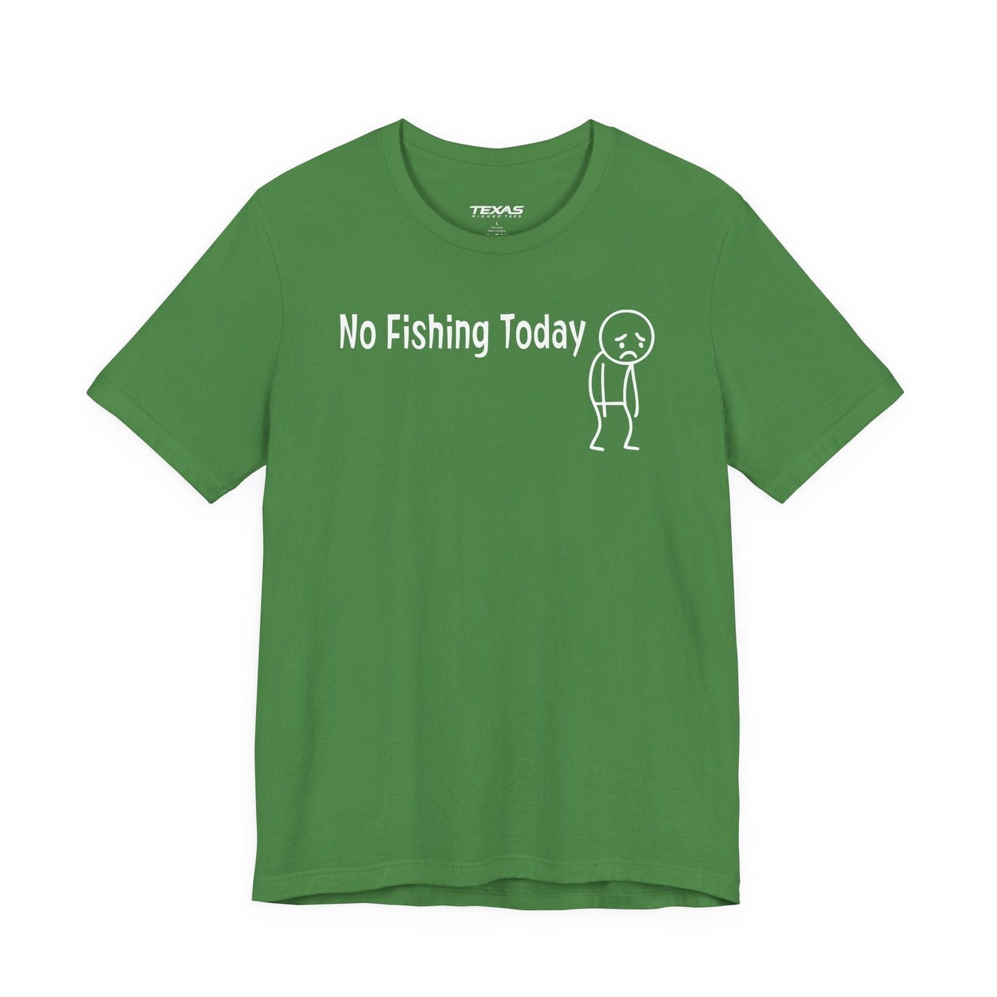 Texas Rigged Tees No Fishing Today — Unisex Cotton Tee