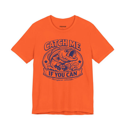 Texas Rigged Tees Catch Me If You Can — Unisex Cotton Tee