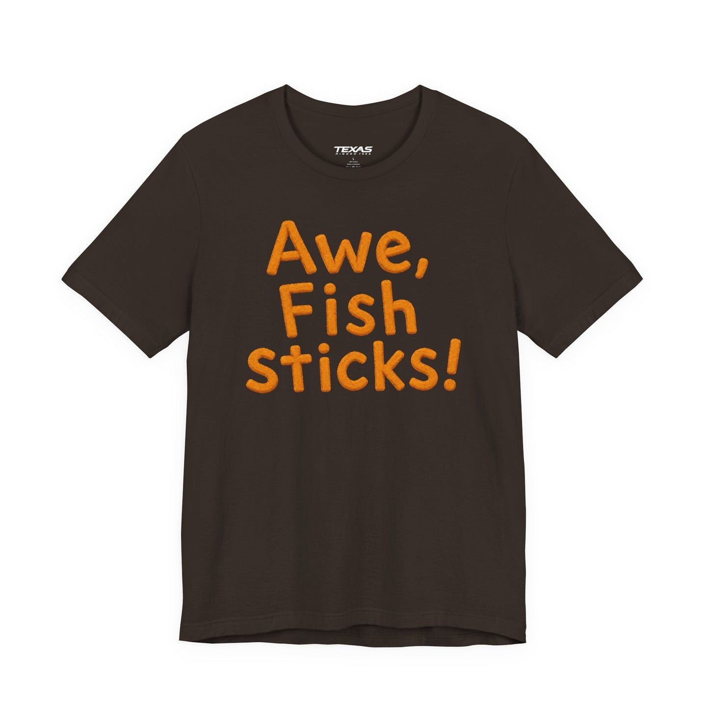 Texas Rigged Tees Awe, Fish Sticks! — Unisex Cotton Tee
