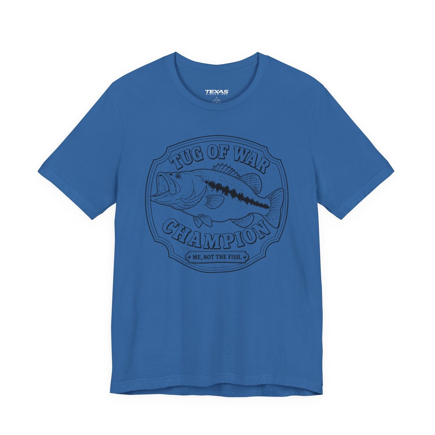 Texas Rigged Tees Tug of War Champion — Unisex Cotton Tee