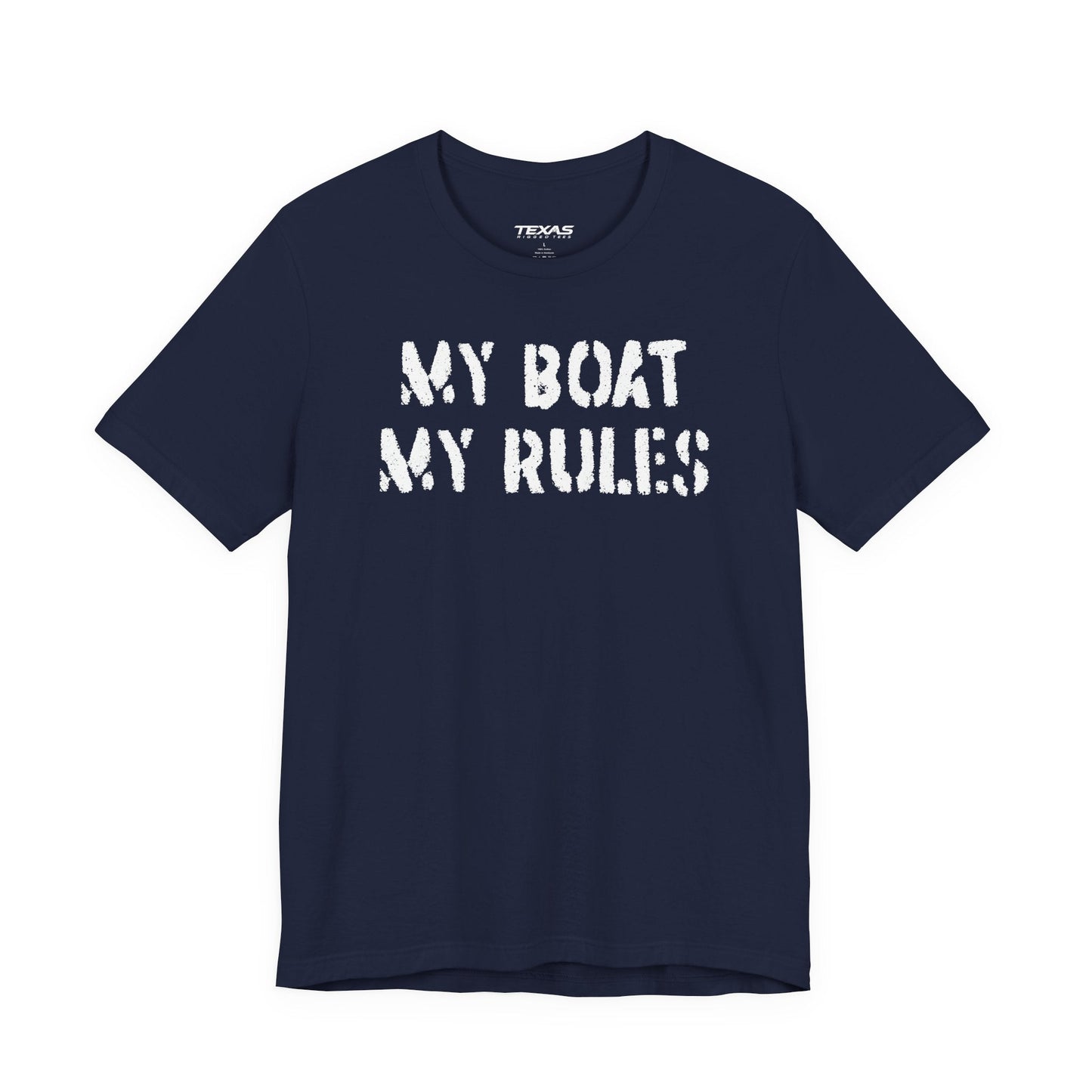 Texas Rigged Tees My Boat My Rules — Unisex Cotton Tee