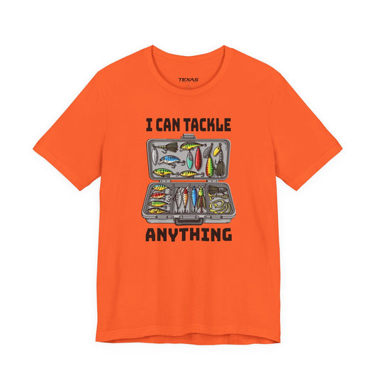 Texas Rigged Tees I Can Tackle Anything — Unisex Cotton Tee