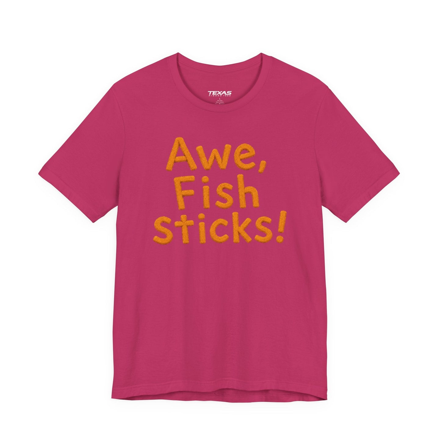 Texas Rigged Tees Awe, Fish Sticks! — Unisex Cotton Tee