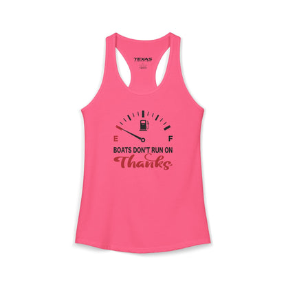 Texas Rigged Tees Boats Don’t Run on Thanks — Women’s Racerback Tank