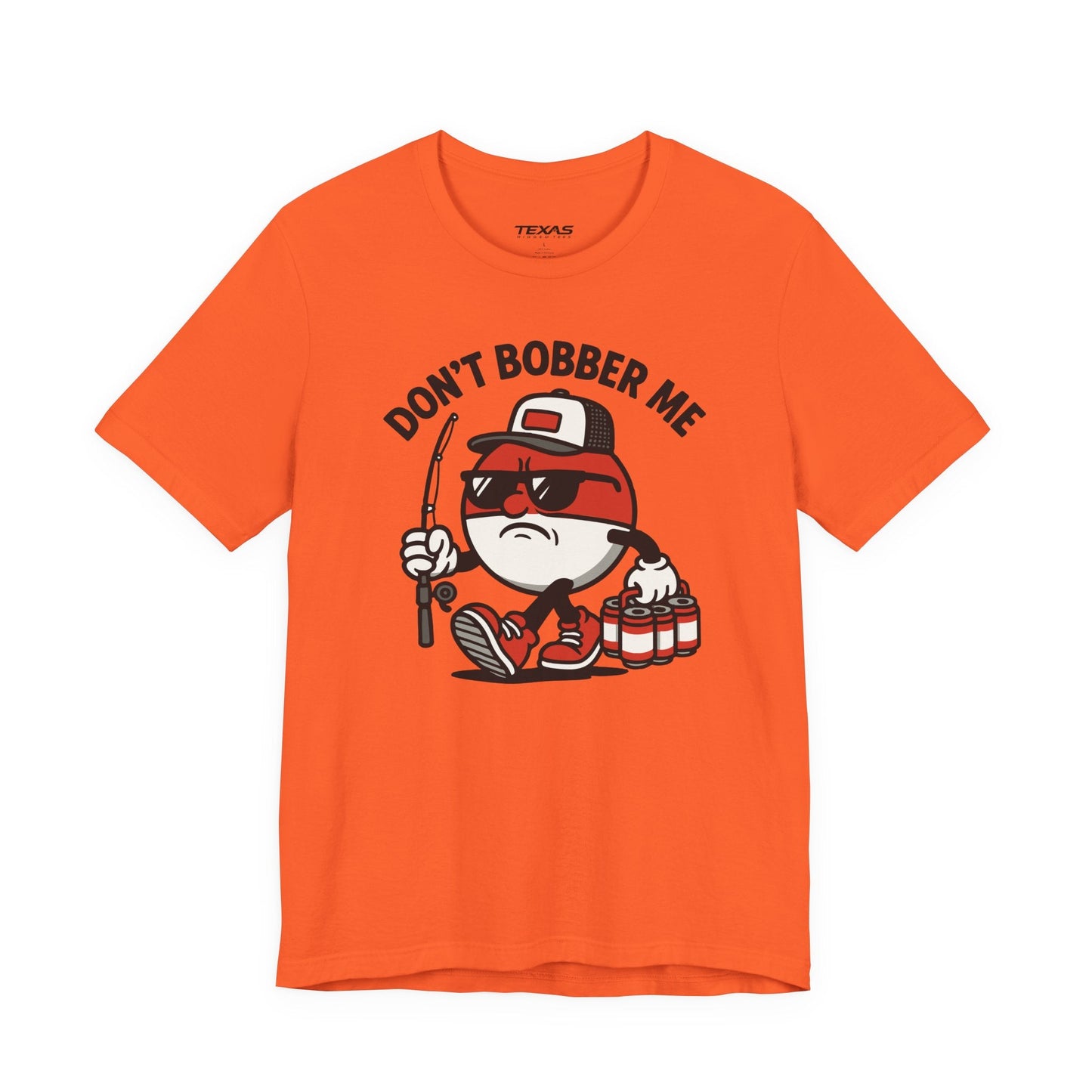 Texas Rigged Tees Don’t Bobber Me — Unisex Cotton Tee