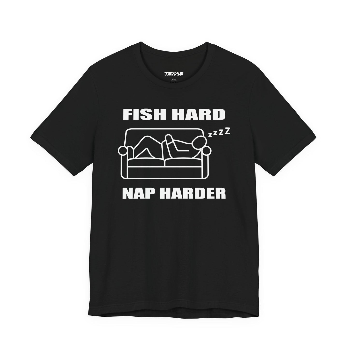 Texas Rigged Tees Fish Hard, Nap Harder — Unisex Cotton Tee