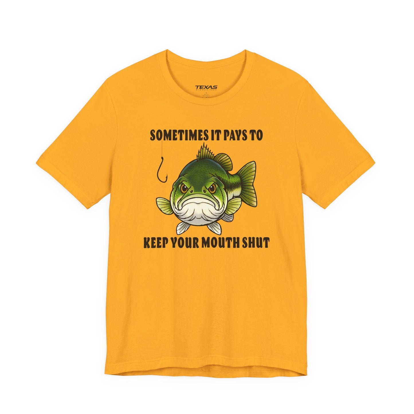 Texas Rigged Tees Sometimes It Pays to Keep Your Mouth Shut — Unisex Cotton Tee