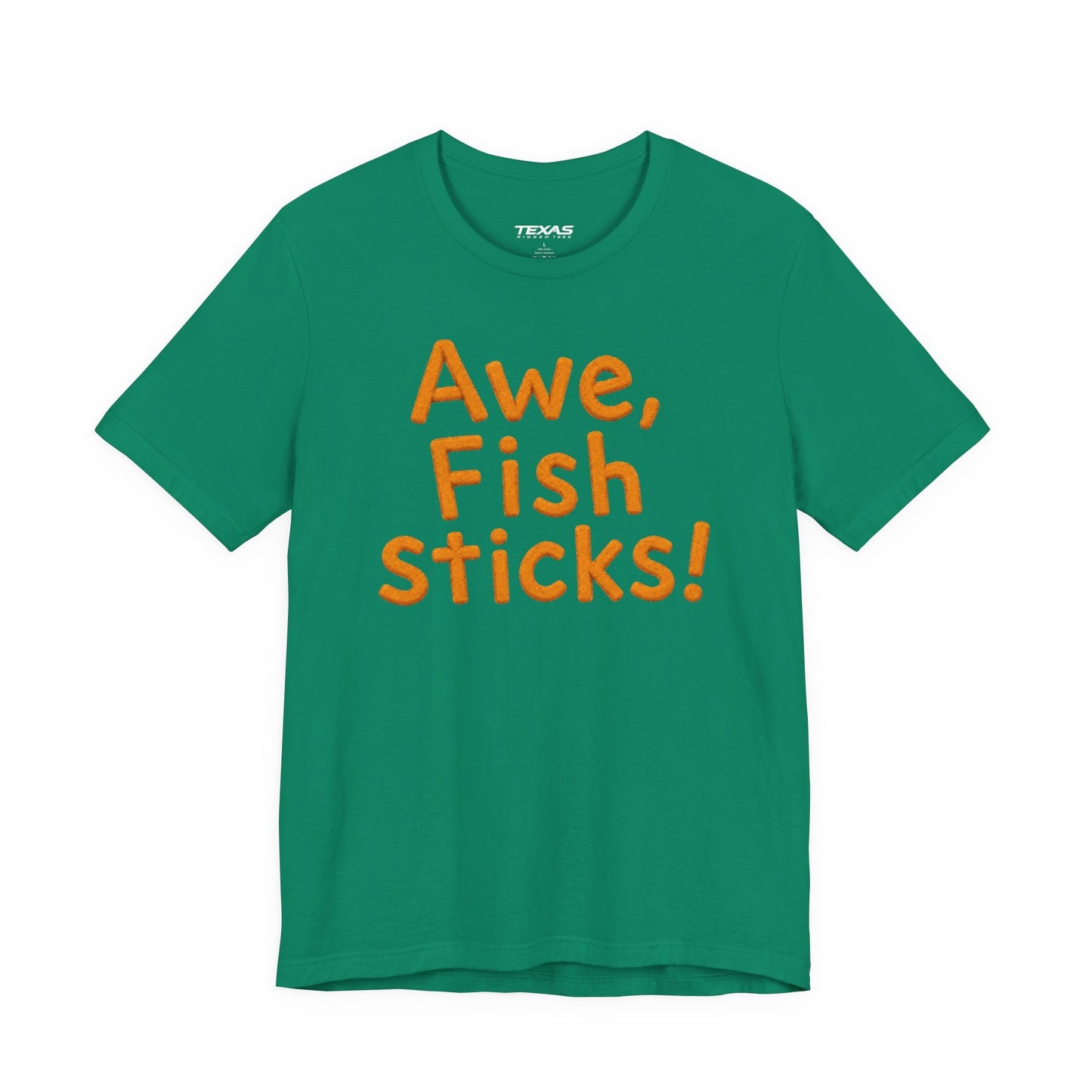 Texas Rigged Tees Awe, Fish Sticks! — Unisex Cotton Tee