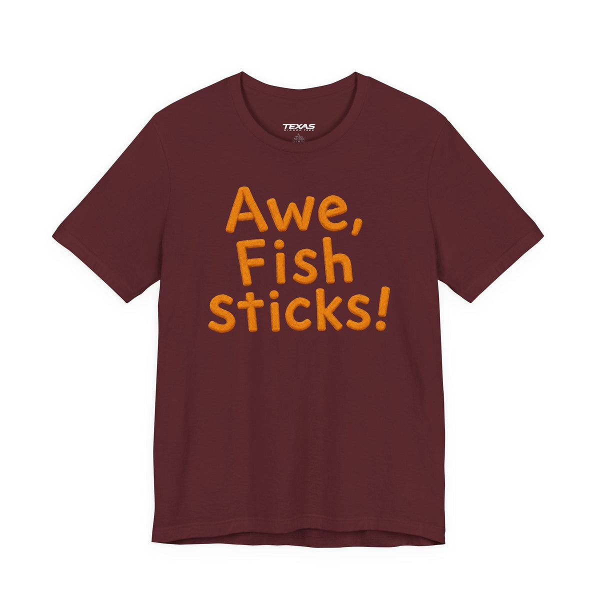 Texas Rigged Tees Awe, Fish Sticks! — Unisex Cotton Tee
