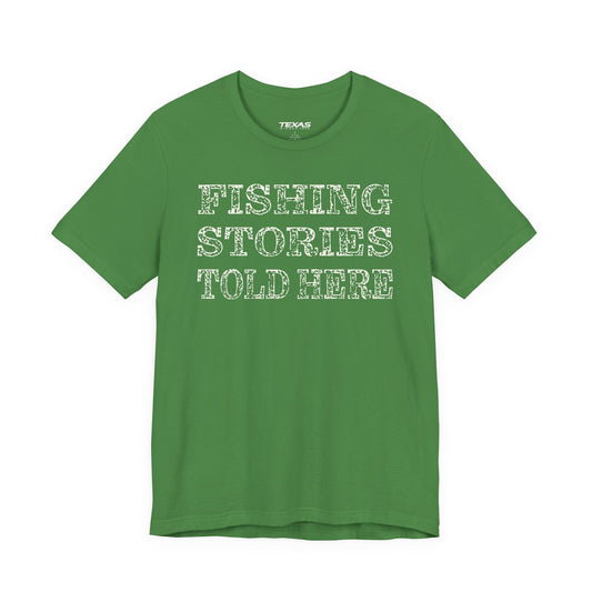 Texas Rigged Tees Fishing Stories Told Here — Unisex Cotton Tee