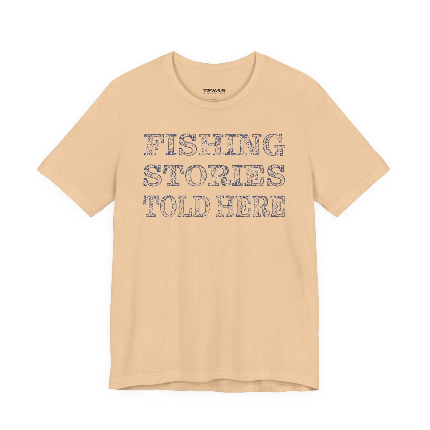 Texas Rigged Tees Fishing Stories Told Here — Unisex Cotton Tee