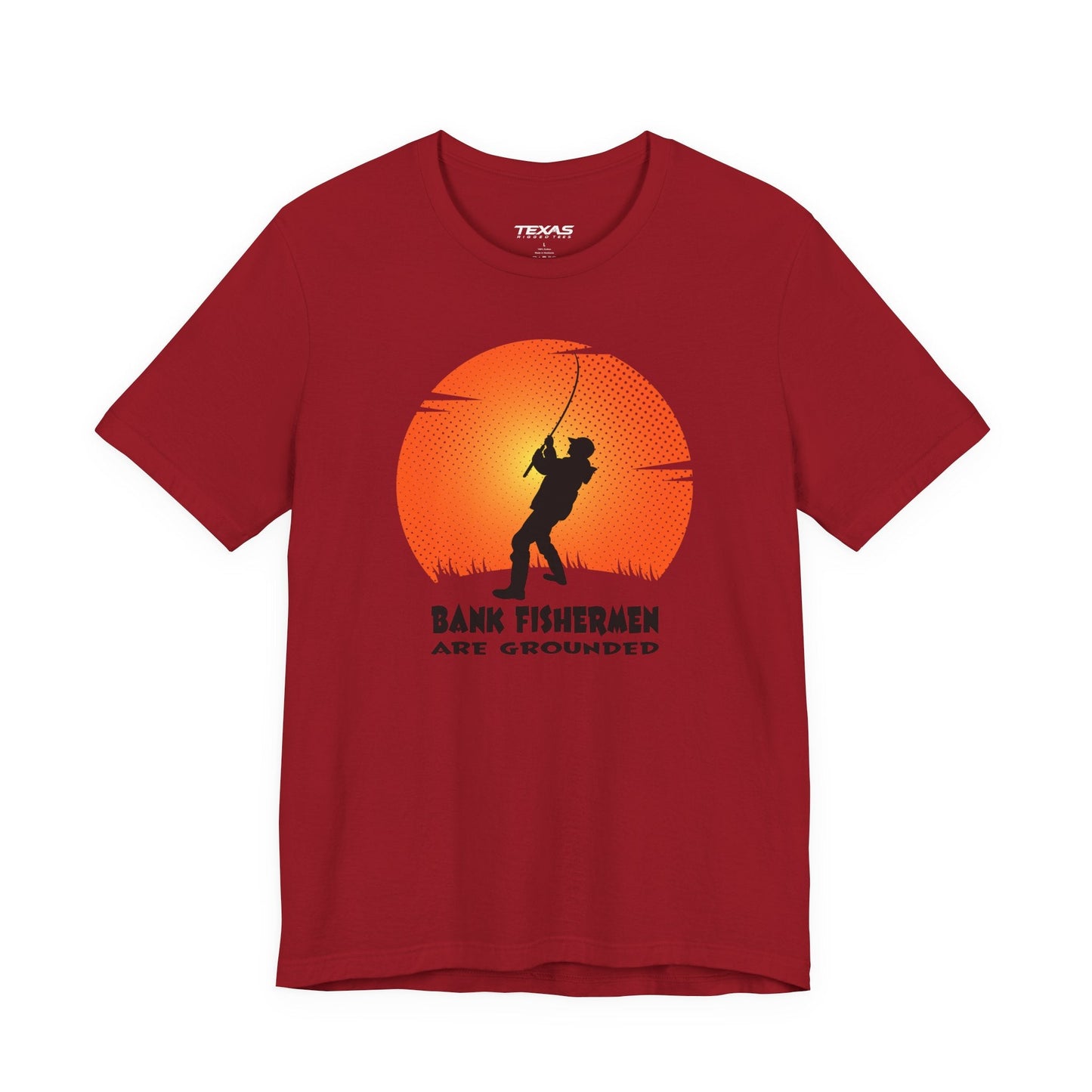 Texas Rigged Tees Bank Fishermen Are Grounded — Unisex Cotton Tee