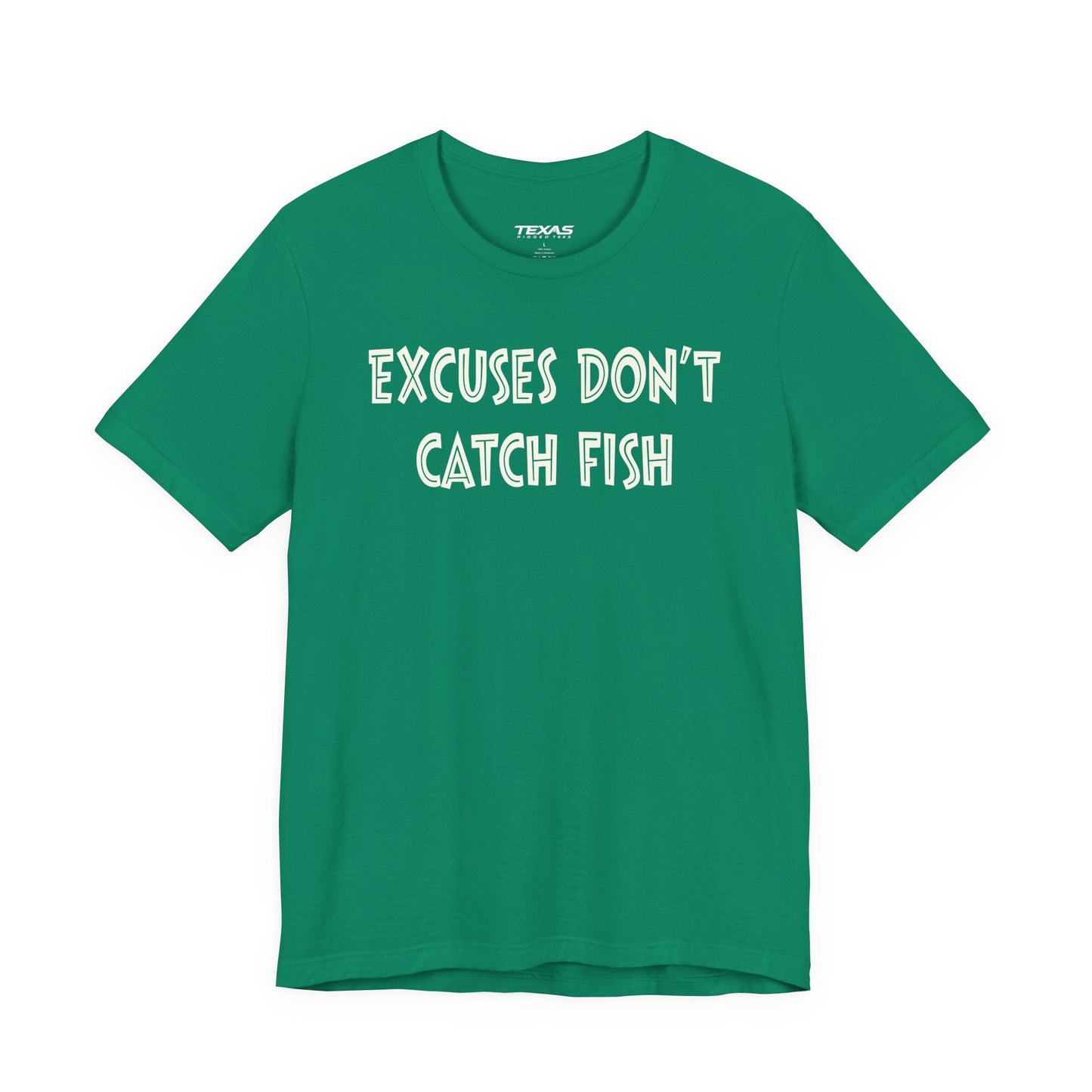 Texas Rigged Tees Excuses Do Not Catch Fish — Unisex Cotton Tee