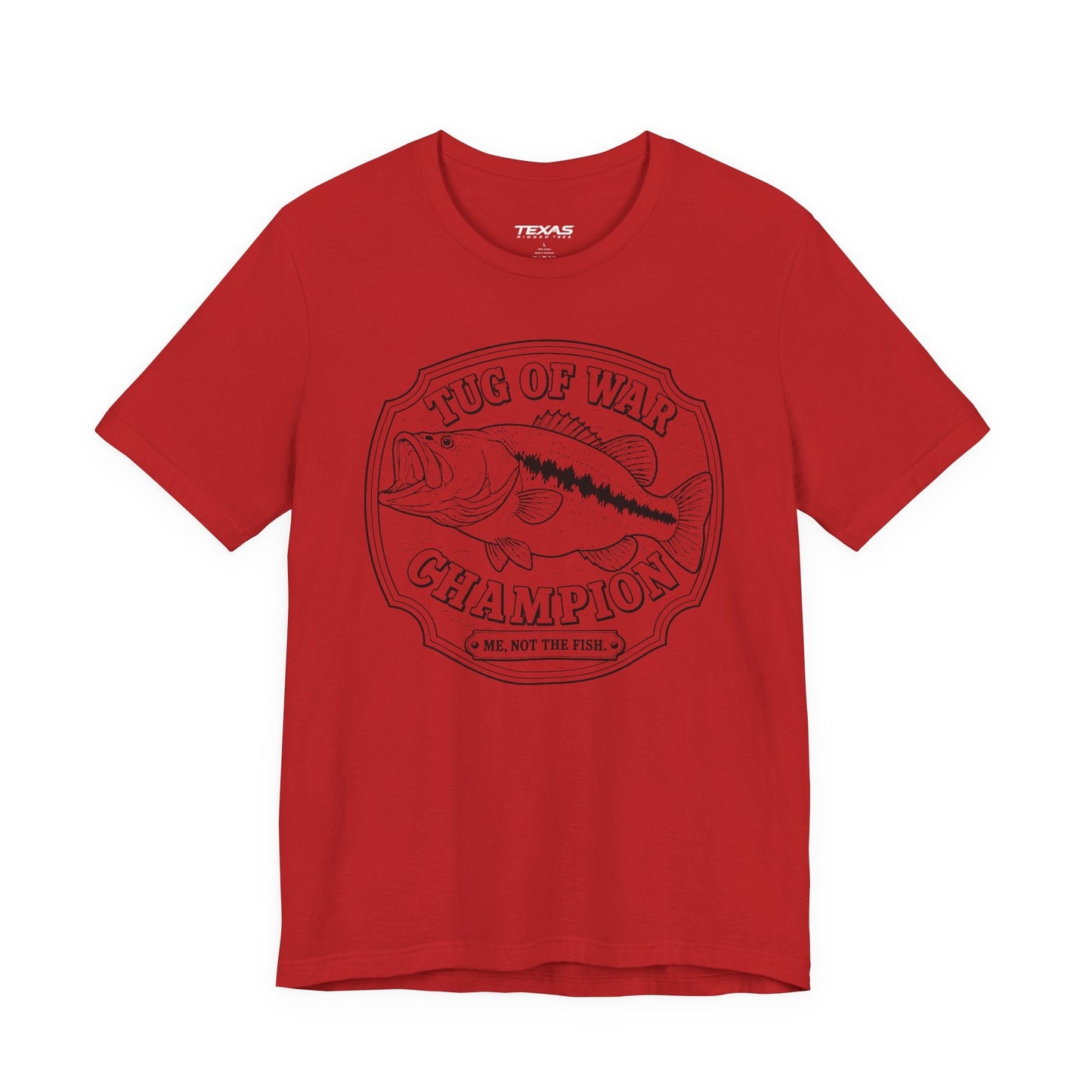 Texas Rigged Tees Tug of War Champion — Unisex Cotton Tee